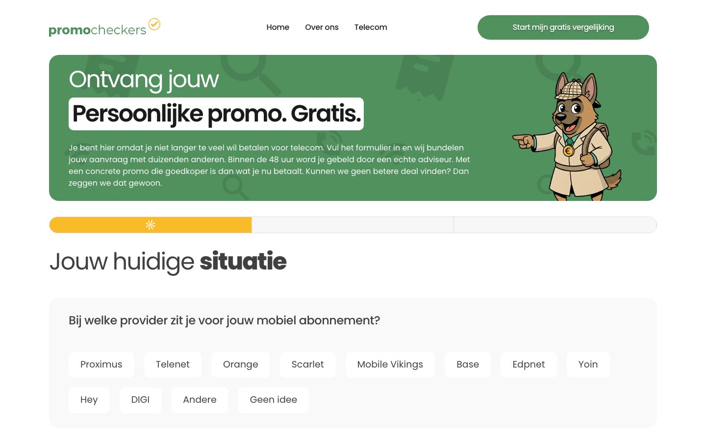 Vergelijkformulier met de eerste stap "Jouw huidige situatie"